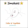 Falke & Vogelbein - Smokers - Single